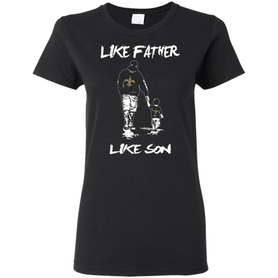 Happy Like Father Like Son New Orleans Saints T Shirts