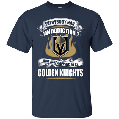 Everybody Has An Addiction Mine Just Happens To Be Vegas Golden Knights T Shirt