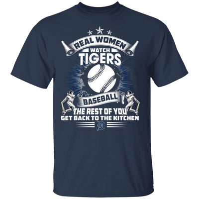 Funny Gift Real Women Watch Detroit Tigers T Shirt