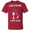 Happy Like Father Like Son Arizona Coyotes T Shirts