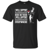 I Will Support Everywhere Arkansas Razorbacks T Shirts