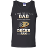 I Have Two Titles Dad And Anaheim Ducks Fan T Shirts