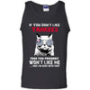 Something for you If You Don't Like New York Yankees T Shirt