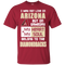 My Heart And My Soul Belong To The Arizona Diamondbacks T Shirts