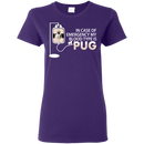 My Blood Type Is Pug T Shirts