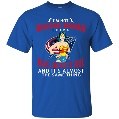 I'm Not Wonder Woman Columbus Blue Jackets T Shirts