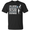 I Will Support Everywhere Seattle Mariners T Shirts