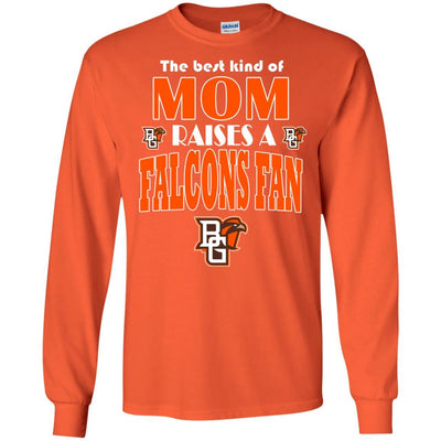 Best Kind Of Mom Raise A Fan Bowling Green Falcons T Shirts