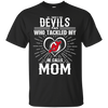 He Calls Mom Who Tackled My New Jersey Devils T Shirts