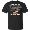 Nice Pug T Shirts - Come To The Bark Side We Have Pugs, nice gift