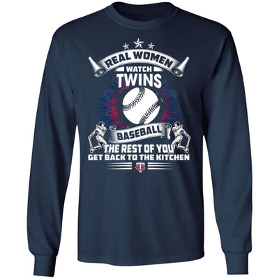 Funny Gift Real Women Watch Minnesota Twins T Shirt