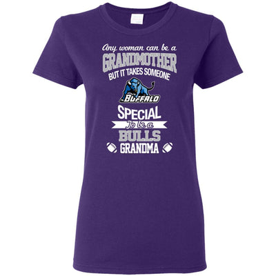 It Takes Someone Special To Be A Buffalo Bulls Grandma T Shirts