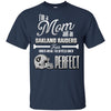 Cool Pretty Perfect Mom Fan Oakland Raiders T Shirt