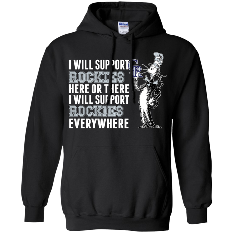 I Will Support Everywhere Colorado Rockies T Shirts