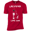 Happy Like Father Like Son Philadelphia Flyers T Shirts