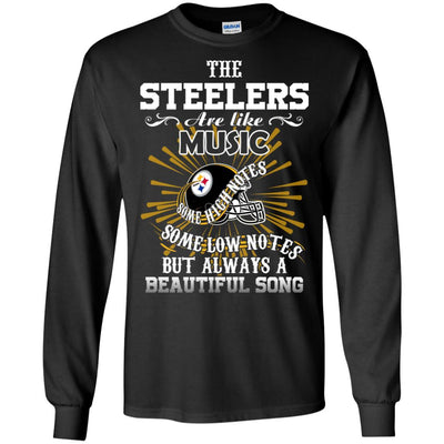 The Pittsburgh Steelers Are Like Music T Shirt