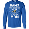 He Calls Mom Who Tackled My Los Angeles Rams T Shirts