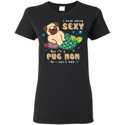 I'm A Pug Mom T Shirts