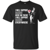 I Will Support Everywhere Cincinnati Reds T Shirts