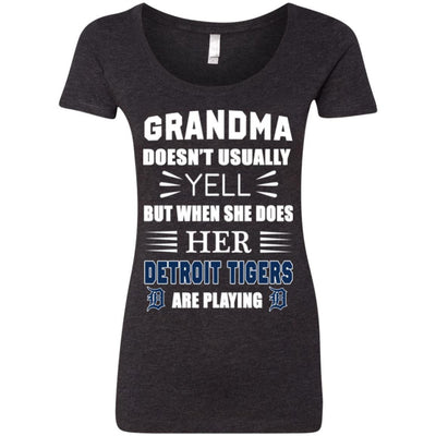 Grandma Doesn't Usually Yell Detroit Tigers T Shirts