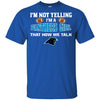 I'm Not Yelling I'm A Carolina Panthers Girl T Shirts