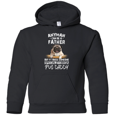 Nice Pug Black T Shirts - It Takes Someone Special To Be Pug Daddy