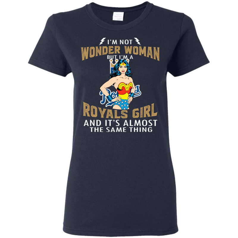 I'm Not Wonder Woman Kansas City Royals T Shirts