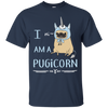 Perfect Beautiful Pug T Shirts - I Am A Pugicorn Gifts For Lovers