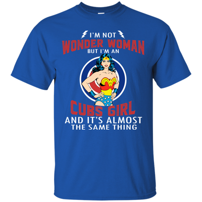 I'm Not Wonder Woman Chicago Cubs T Shirts