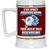 My Loyalty And Your Lack Of Taste Detroit Lions Mugs