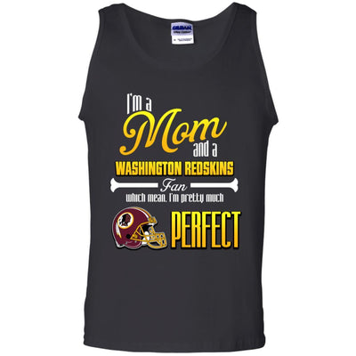 Cool Pretty Perfect Mom Fan Washington Redskins T Shirt