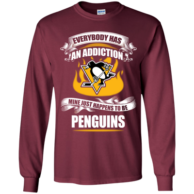 Everybody Has An Addiction Mine Just Happens To Be Pittsburgh Penguins T Shirt