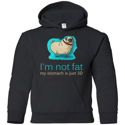 Pug - I'm Not Fat My Stomach Is Just 3D T Shirts