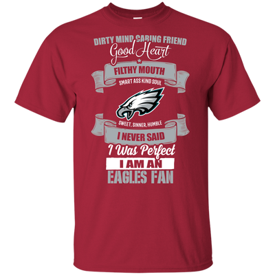 I Am A Philadelphia Eagles Fan T Shirts