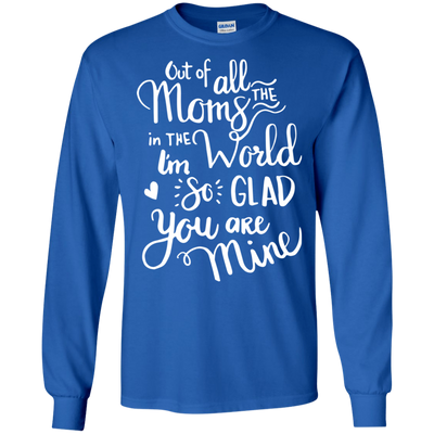 I'm So Glad You Are Mine T Shirts