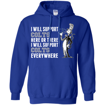 I Will Support Everywhere Indianapolis Colts T Shirts