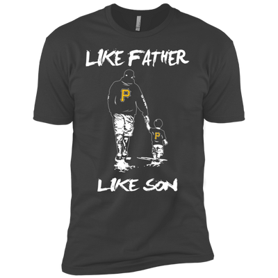 Happy Like Father Like Son Pittsburgh Pirates T Shirts