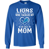 He Calls Mom Who Tackled My Detroit Lions T Shirts