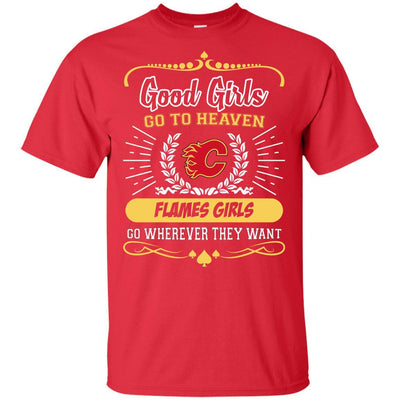 Good Girls Go To Heaven Calgary Flames Girls T Shirts