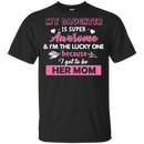 My Daughter Is Super Awesome T Shirts V1