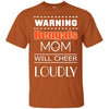 Warning Mom Will Cheer Loudly Cincinnati Bengals T Shirts