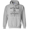 Ain't No Hood Like Mother Hood T Shirts V3