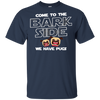 Nice Pug T Shirts - Come To The Bark Side We Have Pugs, nice gift