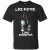 Like Father Like Daughter Tampa Bay Buccaneers T Shirts