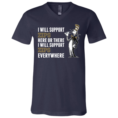 I Will Support Everywhere Akron Zips T Shirts