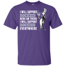 I Will Support Everywhere Colorado Rockies T Shirts