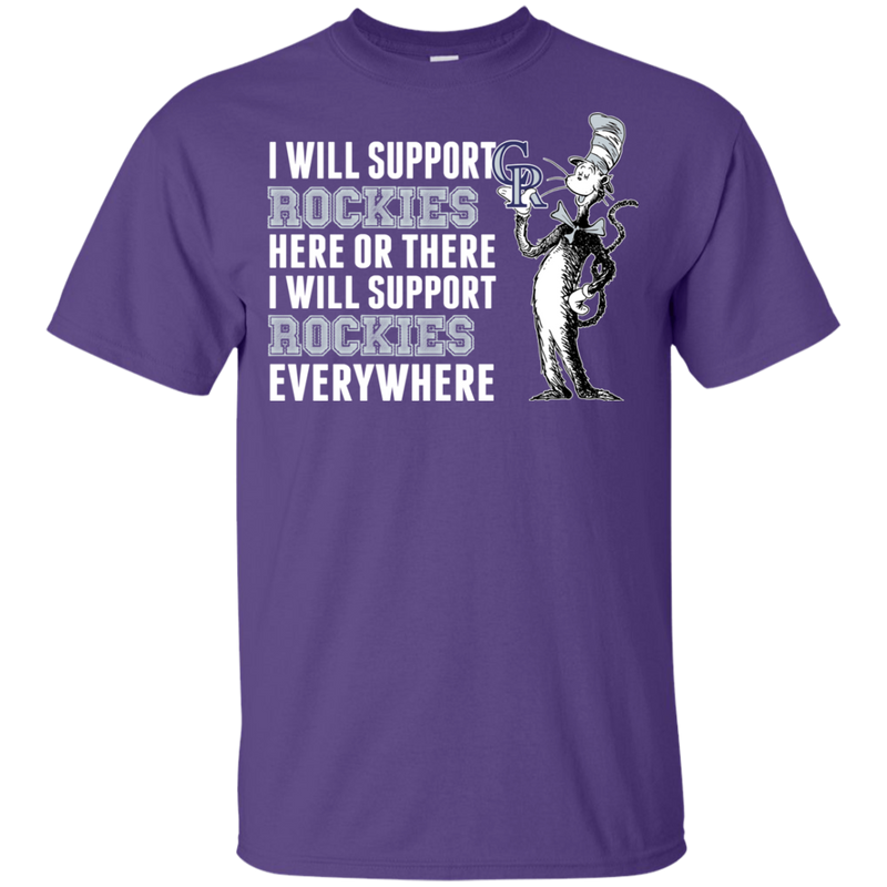 I Will Support Everywhere Colorado Rockies T Shirts