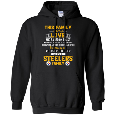 We Are A Pittsburgh Steelers Family T Shirt