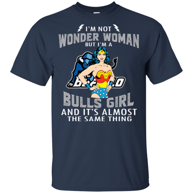 I'm Not Wonder Woman Buffalo Bulls T Shirts