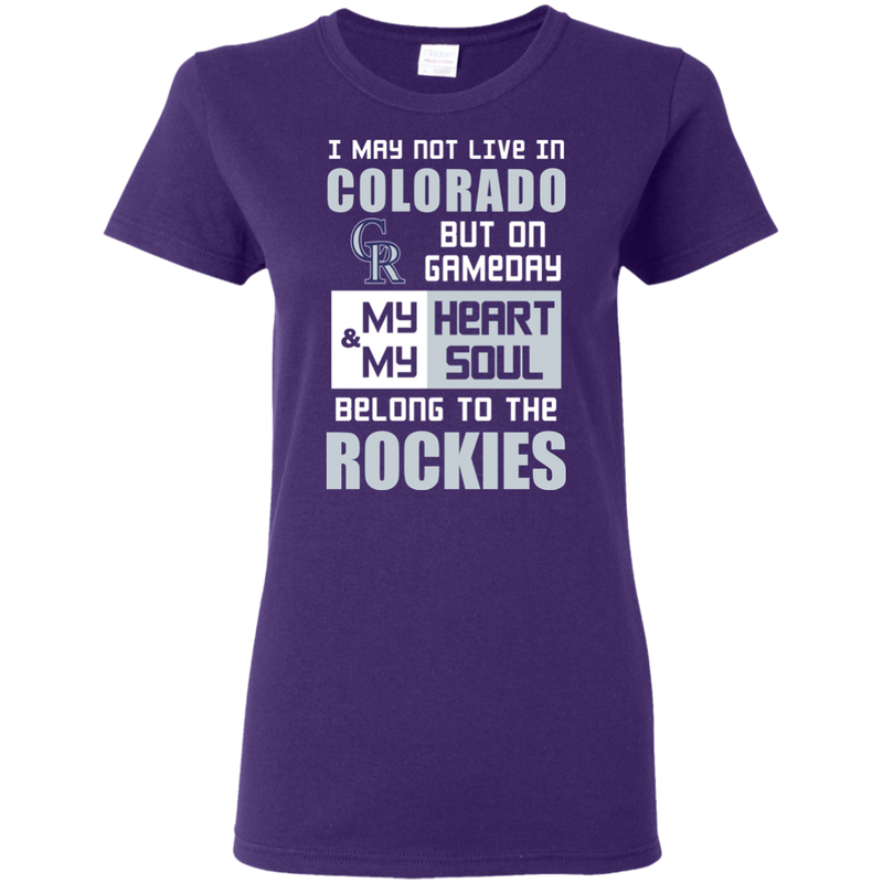 My Heart And My Soul Belong To The Colorado Rockies T Shirts